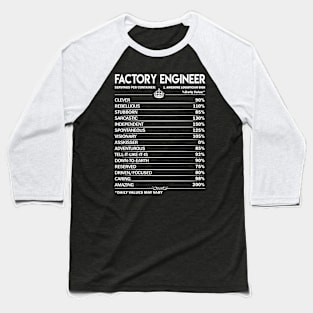 Factory Engineer T Shirt - Factory Engineer Factors Daily Gift Item Tee Baseball T-Shirt